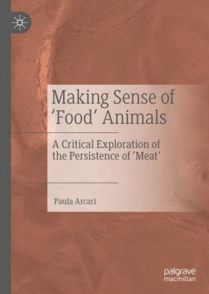 Making Sense of 'Food' Animals