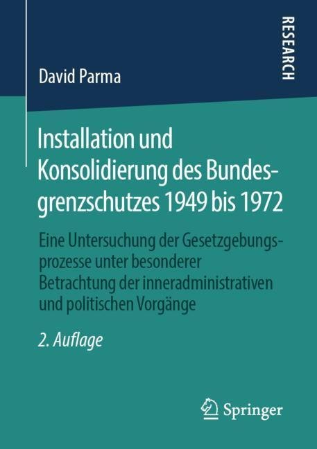 Installation und Konsolidierung des Bundesgrenzschutzes 1949 bis 1972 main product photo