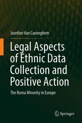 Legal Aspects of Ethnic Data Collection and Positive Action