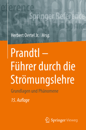 Prandtl - Führer durch die Strömungslehre; .