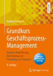 Grundkurs Geschäftsprozess-Management, m. 1 Buch, m. 1 E-Book