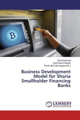 Business Development Model for Sharia Smallholder Financing Banks