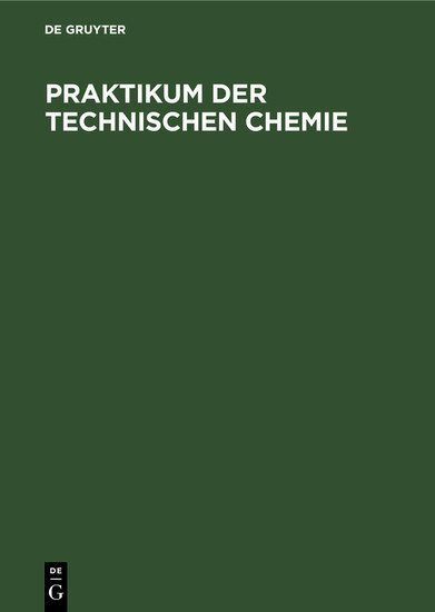 Praktikum der Technischen Chemie main product photo