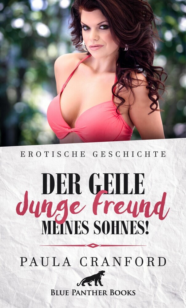 Der geile junge Freund meines Sohnes! | Erotische Geschichte main product photo