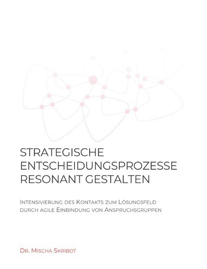Strategische Entscheidungsprozesse resonant gestalten main product photo
