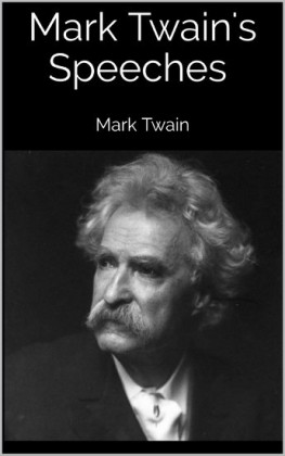 Mark Twain&apos;s Speeches
