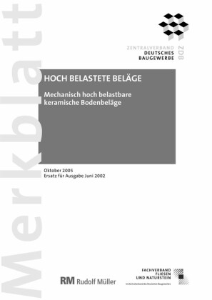 Merkblatt Mechanisch hoch belastbare keramische Bodenbeläge