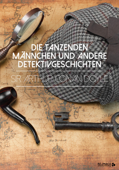 Die tanzenden Männchen und andere Detektivgeschichten main product photo