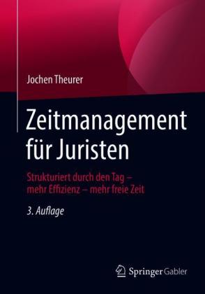 Zeitmanagement für Juristen