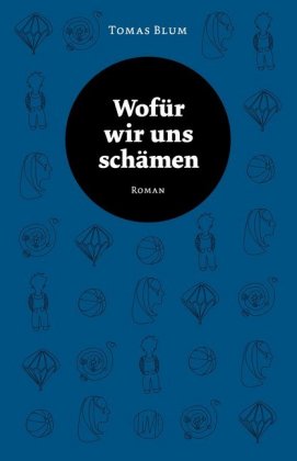 Wofür wir uns schämen