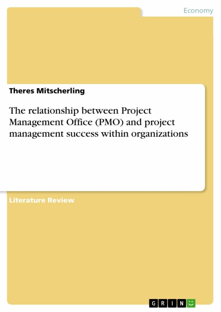The relationship between Project Management Office (PMO) and project management success within organizations main product photo