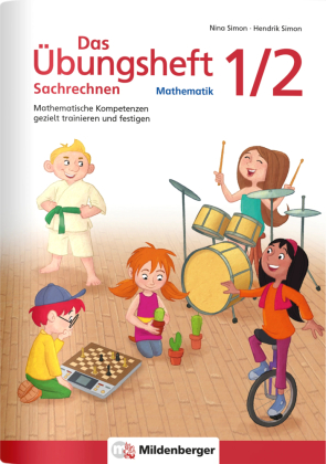 Das Übungsheft Sachrechnen Mathematik 1./2. Schuljahr
