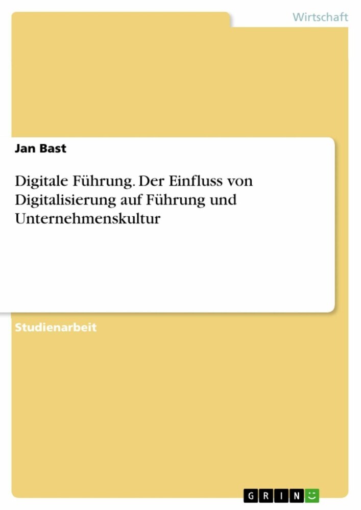 Digitale Führung. Der Einfluss von Digitalisierung auf Führung und Unternehmenskultur main product photo