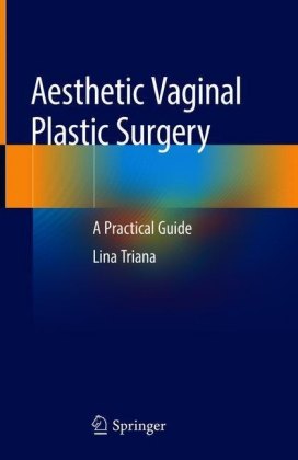 Aesthetic Vaginal Plastic Surgery