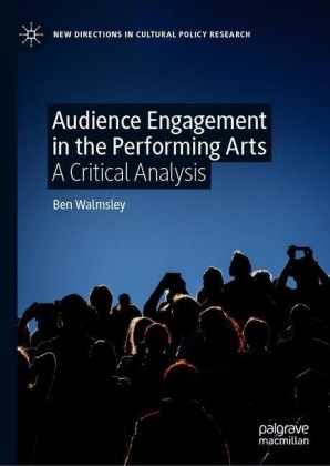 Audience Engagement in the Performing Arts
