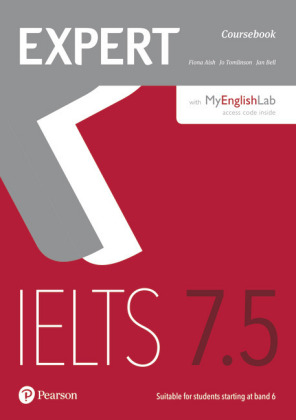Expert IELTS 7.5 Coursebook with Online Audio and MyEnglishLab Pin Pack, m. 1 Beilage, m. 1 Online-Zugang