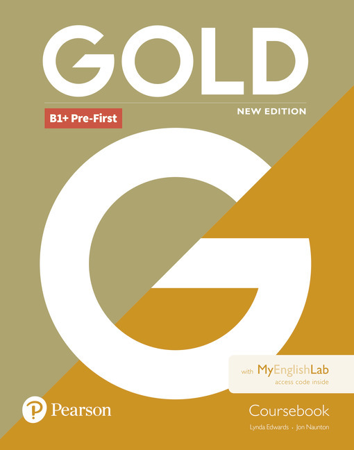 Gold B1+ Pre-First New Edition Coursebook and MyEnglishLab Pack, m. 1 Beilage, m. 1 Online-Zugang main product photo