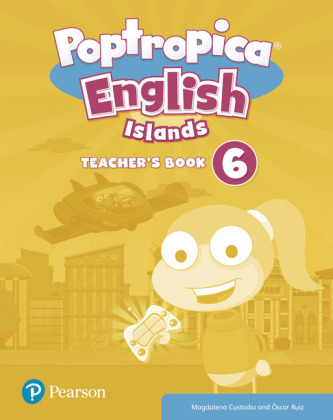 Poptropica English Islands Level 6 Teacher's Book with Online World Access Code + Test Book pack, m. 1 Beilage, m. 1 Online-Zugang