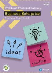 BTEC Level 2 Certificate in Business Enterprise Learner Handbook with ActiveBook, m. 1 Beilage, m. 1 Online-Zugang