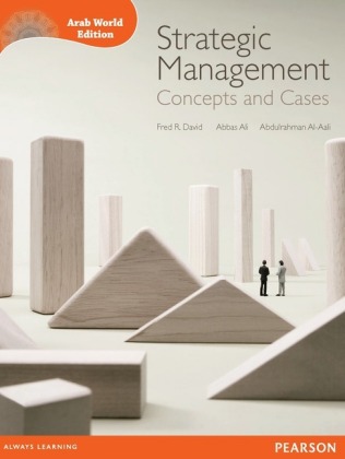 Strategic Management: Concepts and Cases (Arab World Editions) with MymanagementLab Access Code Card, m. 1 Beilage, m. 1 Online-Zugang