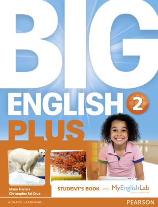 Big English Plus American Edition 2 Students' Book with MyEnglishLab Access Code Pack New Edition, m. 1 Beilage, m. 1 Online-Zugang