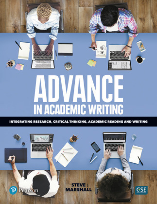 Advance in Academic Writing: Integrating Research, Critical Thinking, Academic Reading and Writing