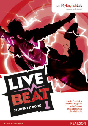 Live Beat 1 Student Book & MyEnglishLab Pack, m. 1 Beilage, m. 1 Online-Zugang