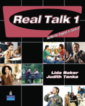Real Talk 1: Authentic English in Context (Student Book and Classroom Audio CD)