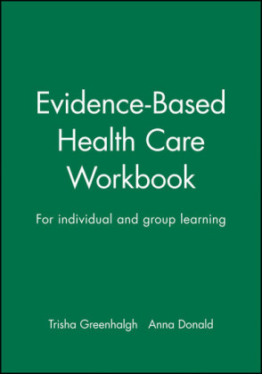 Evidence-Based Health Care Workbook