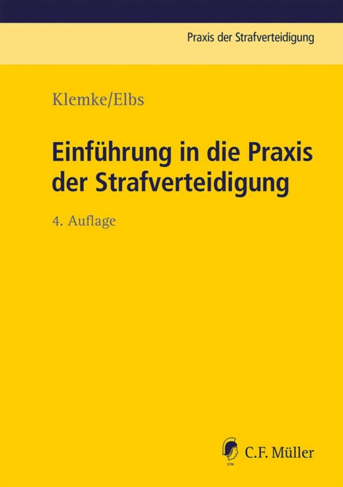 Einführung in die Praxis der Strafverteidigung main product photo