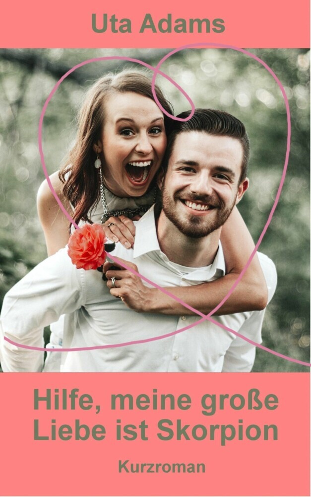 Hilfe, meine große Liebe ist Skorpion main product photo