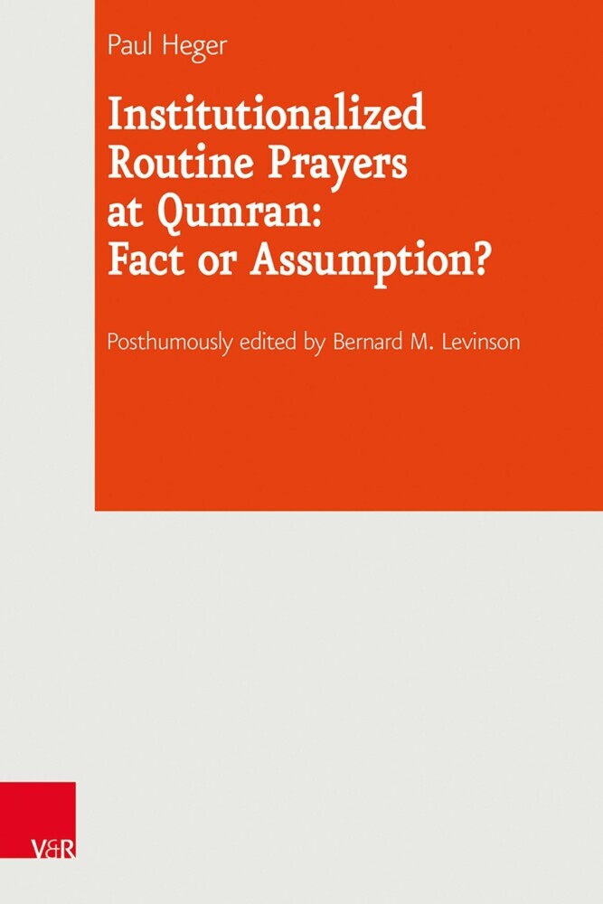 Institutionalized Routine Prayers at Qumran: Fact or Assumption? main product photo
