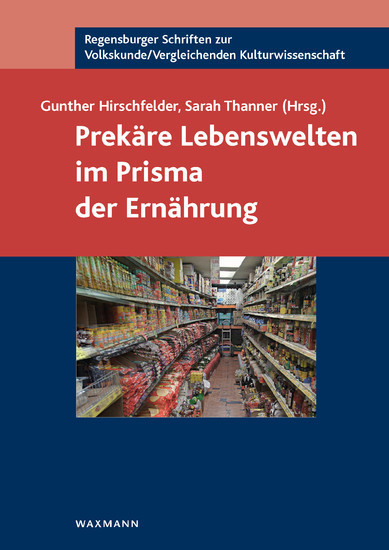 Prekäre Lebenswelten im Prisma der Ernährung main product photo