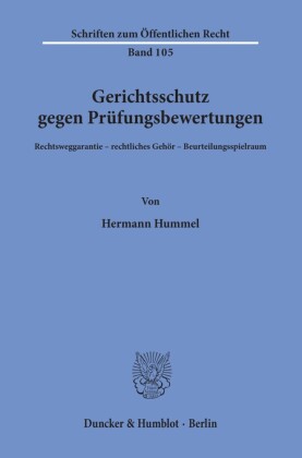 Gerichtsschutz gegen Prüfungsbewertungen.