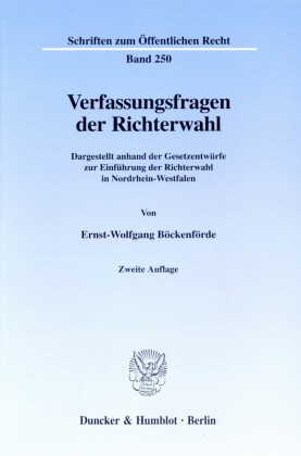 Verfassungsfragen der Richterwahl.