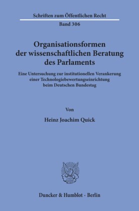 Organisationsformen der wissenschaftlichen Beratung des Parlaments.
