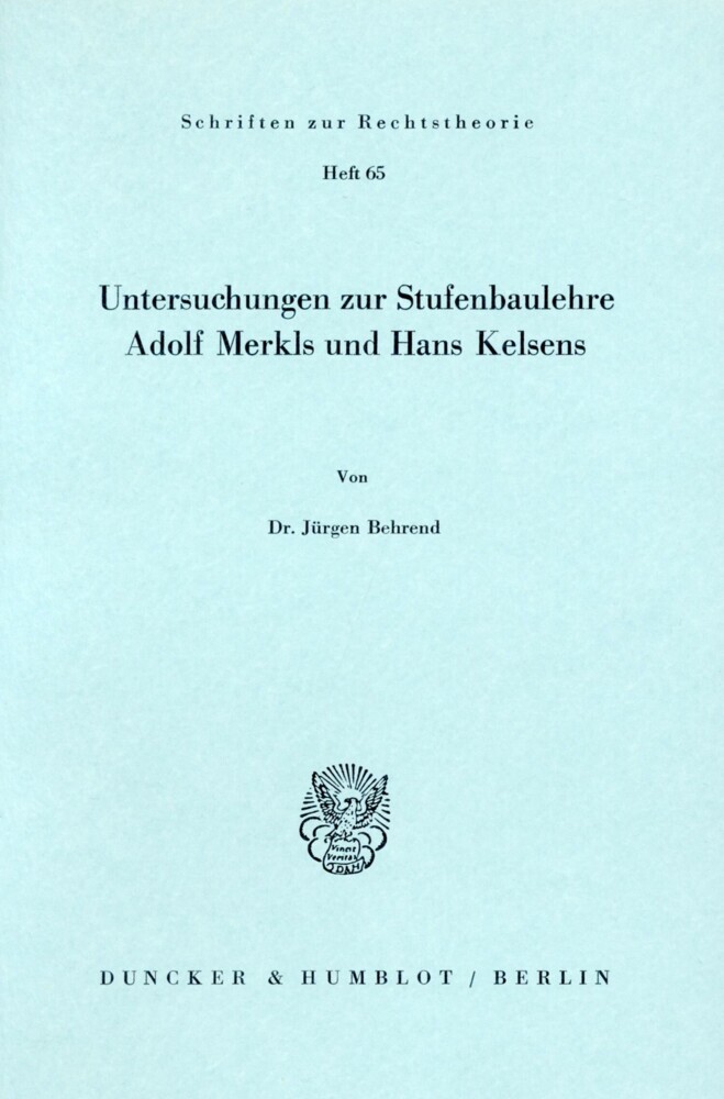 Untersuchungen zur Stufenbaulehre Adolf Merkls und Hans Kelsens. main product photo