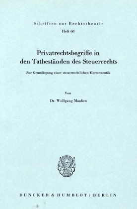 Privatrechtsbegriff in den Tatbeständen des Steuerrechts.