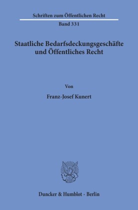 Staatliche Bedarfsdeckungsgeschäfte und Öffentliches Recht.
