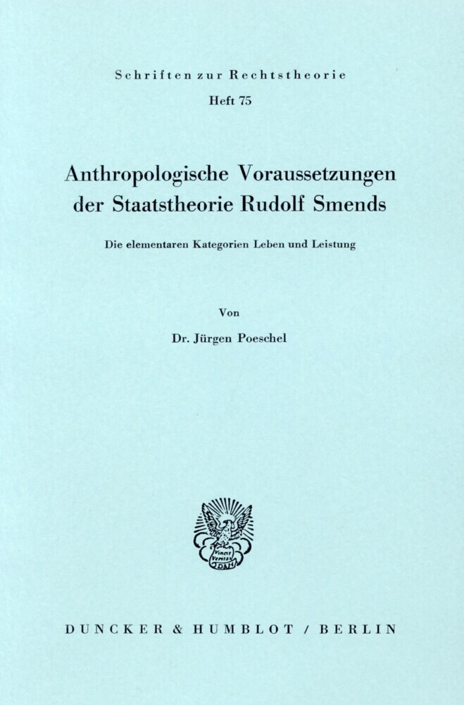 Anthropologische Voraussetzungen der Staatstheorie Rudolf Smends. main product photo