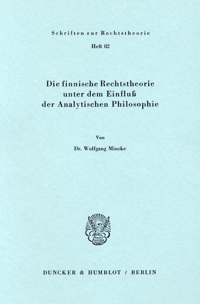 Die finnische Rechtstheorie unter dem Einfluß der Analytischen Philosophie. main product photo