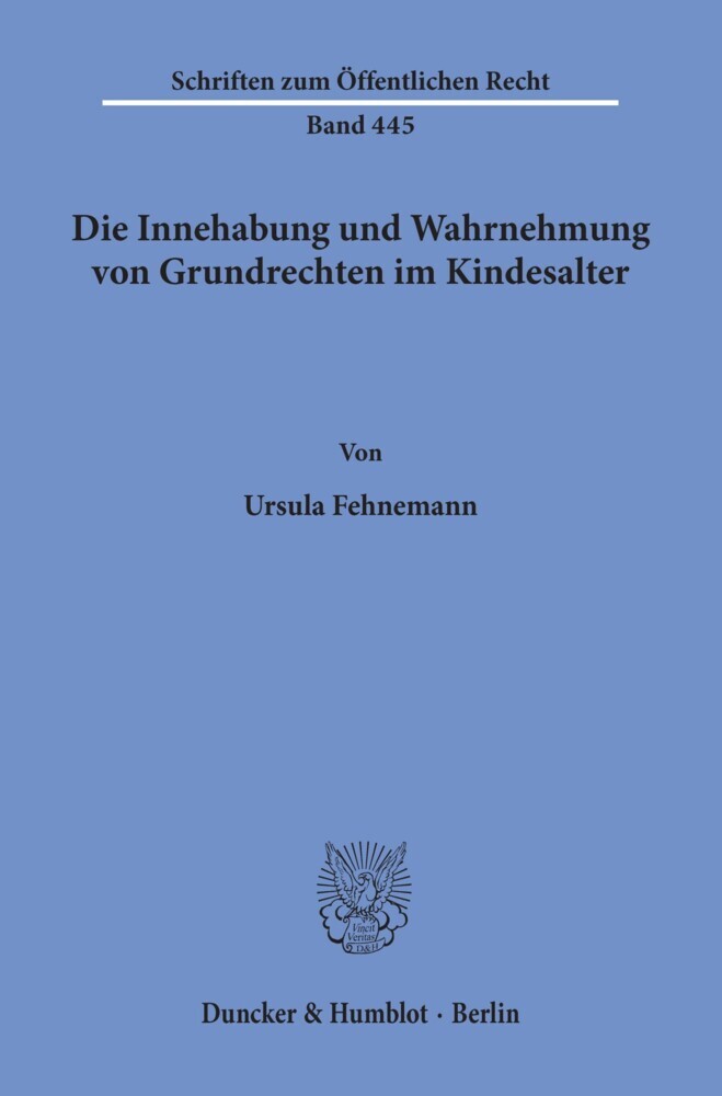 Die Innehabung und Wahrnehmung von Grundrechten im Kindesalter. main product photo