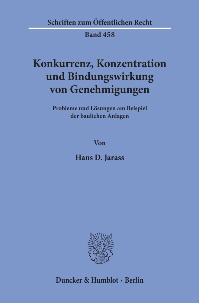 Konkurrenz, Konzentration und Bindungswirkung von Genehmigungen. main product photo