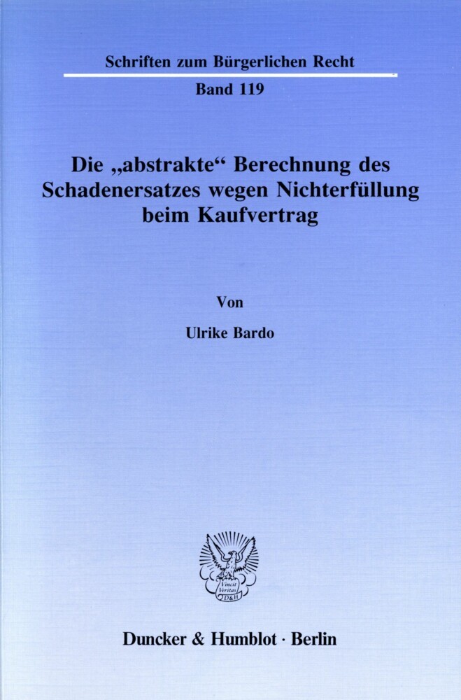 Die »abstrakte« Berechnung des Schadenersatzes wegen Nichterfüllung beim Kaufvertrag. main product photo