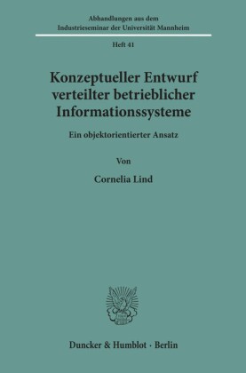 Konzeptueller Entwurf verteilter betrieblicher Informationssysteme.