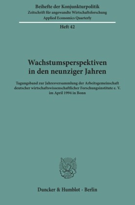 Wachstumsperspektiven in den neunziger Jahren.