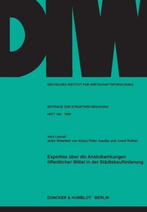 Expertise über die Anstoßwirkungen öffentlicher Mittel in der Städtebauförderung.