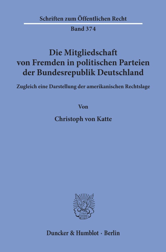 Die Mitgliedschaft von Fremden in politischen Parteien der Bundesrepublik Deutschland. main product photo