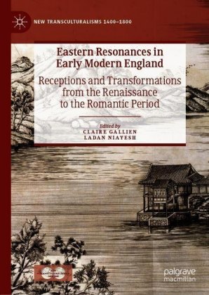 Eastern Resonances in Early Modern England