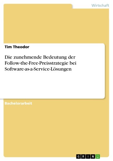 Die zunehmende Bedeutung der Follow-the-Free-Preisstrategie bei Software-as-a-Service-Lösungen main product photo